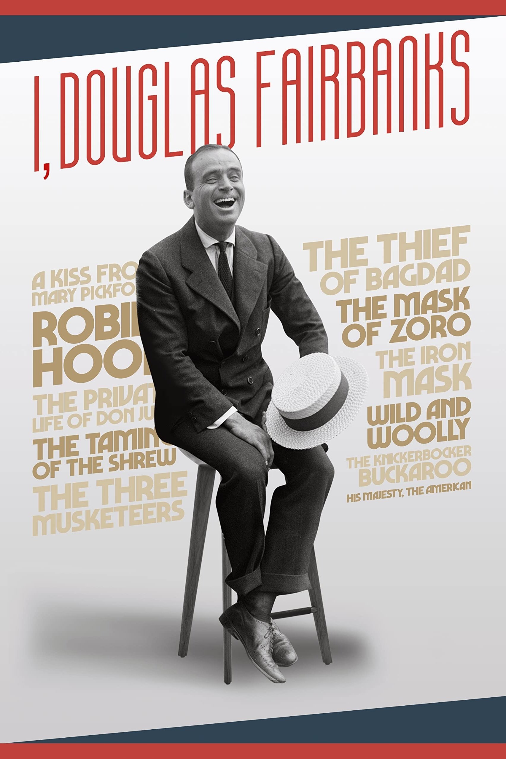 Постер I, Douglas Fairbanks